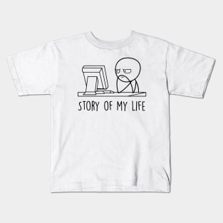 Story Of My Life - Bored Nihilism Kids T-Shirt